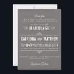 Gray Modern Typografie Floral Wedding Invitation Kaart<br><div class="desc">Gray and White Modern Typography Floral Wedding Invitation Deze klassieke en grillige huwelijksuitnodiging kenmerkt moderne typografie, elegante borden en scriptlettertype en florale illustratie. Deze grijze en witte uitnodiging maakt deel uit van een huwelijksuitnodigingssuite. Overeenkomende producten zijn hieronder beschikbaar. Klik voor meer informatie op bovenstaande button. VOLG DE RUIMTE: Voor tekst...</div>