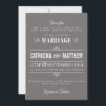 Gray Modern Typografie Floral Wedding Invitation Kaart<br><div class="desc">Gray and White Modern Typography Floral Wedding Invitation Deze klassieke en grillige huwelijksuitnodiging kenmerkt moderne typografie, elegante borden en scriptlettertype en florale illustratie. Deze grijze en witte uitnodiging maakt deel uit van een huwelijksuitnodigingssuite. Overeenkomende producten zijn hieronder beschikbaar. Klik voor meer informatie op bovenstaande button. VOLG DE RUIMTE: Voor tekst...</div>