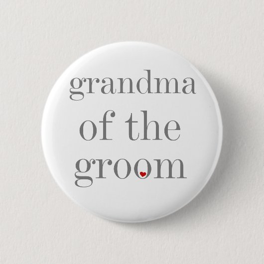 Gray Text Grandma of Groom Ronde Button 5,7 Cm (Voorkant)