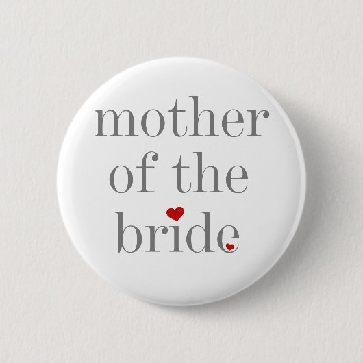 Gray Text Moeder van Bride Ronde Button 5,7 Cm (Voorkant)