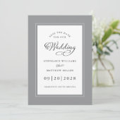 Gray White Elegant Wedding Chic Script Border Save The Date (Staand voorkant)
