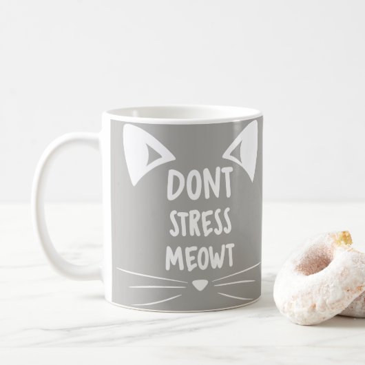 Gray White Kat Lady Gift - Stress Meowt niet Koffiemok (Met donut)