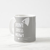 Gray White Kat Lady Gift - Stress Meowt niet Koffiemok (Voorkant links)