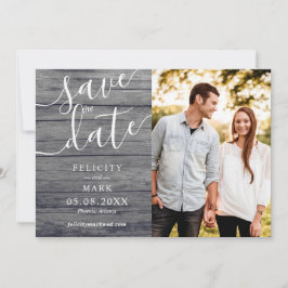 Gray Wood Rustic Typography Custom Photo Wedding Save The Date
