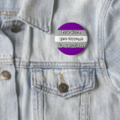 Graysexuele Pride - "Hoe durf je aan" - LGBT Ronde Button 5,7 Cm (In situ)