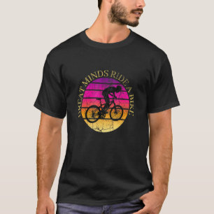 Gread Minds Ride A Bike Cycling Graphic T-shirt