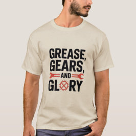 Grease Gears En Glory Pride Ontwerp Voor Mechanica T-shirt