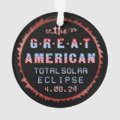 Great American Total Solar Eclipse 8 april 2024 Ornament (achterkant)