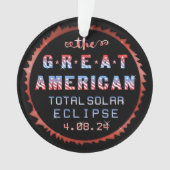 Great American Total Solar Eclipse 8 april 2024 Ornament (voorkant)