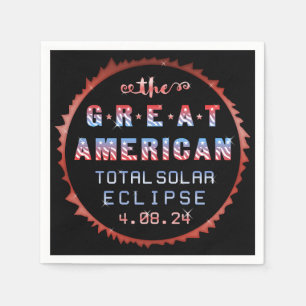 Great American Total Solar Eclipse 8 april 2024 Servetten
