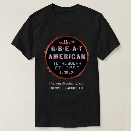 Great American Total Solar Eclipse 8 april 2024 T-shirt (Design voorkant)