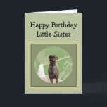 Great Dane Dog Humor Birthday Little Sister Fun Kaart<br><div class="desc">Great Dane Dog Humor for Birthday Zuster Fun</div>