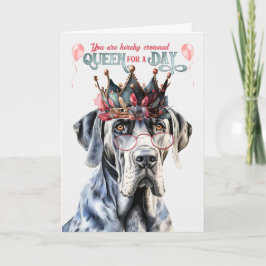 Great Dane Dog Queen voor Dag Funny Birthday Kaart