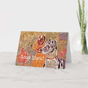 Great dane, Goed Geluk! Kaart