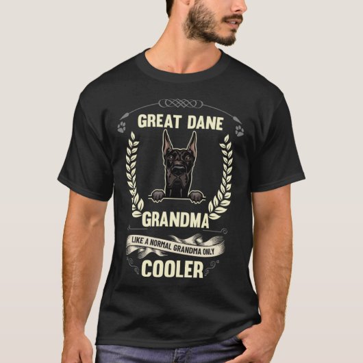 Great Dane Grandma Like A Normal Grandma Only Cool T-shirt (Voorkant)