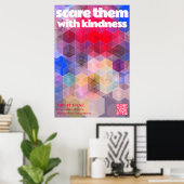 Great Dane Poster Verschrik ze met vriendelijkheid (Thuiskantoor)