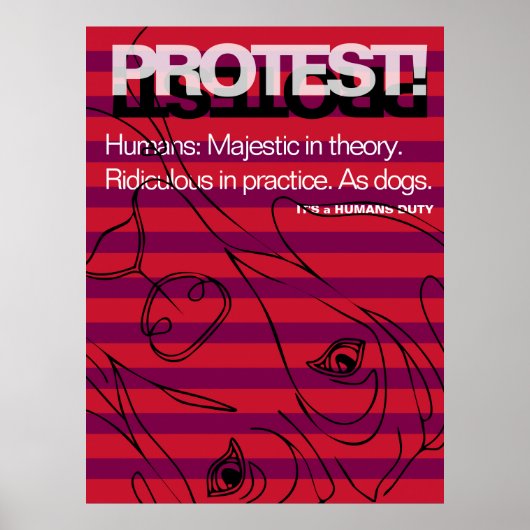 Great Dane protesteert dat mensen belachelijk zijn Poster (Voorkant)