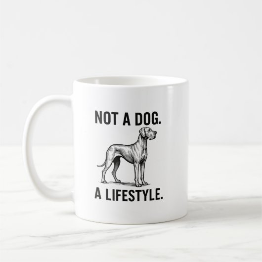Great Dane Shirt – “Not a Dog. A Lifestyle.” Funny Koffiemok (Links)