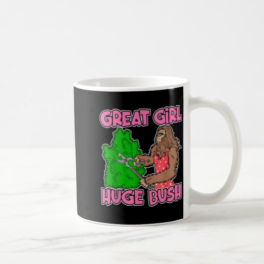 Great Girl Huge Bush Funny Design  Koffiemok (Rechts)