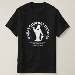 Great Godfrey Daniels Restaurant, Skokie, Illinois T-shirt