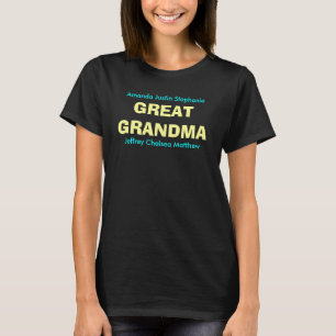 GREAT GRANDMA  T-Shirt