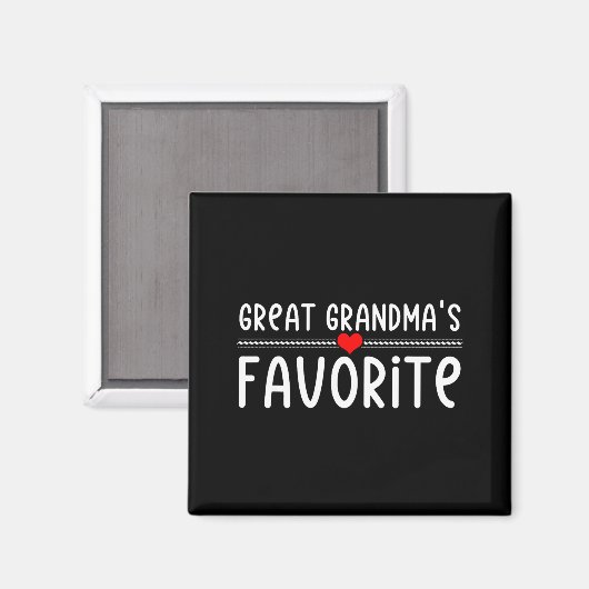 Great Grandmas Favorite  Magneet (Voorkant / Achterkant)