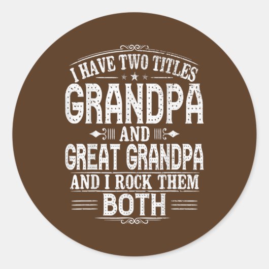 great grandpa grandpas great grandpa mens ronde sticker (Voorkant)