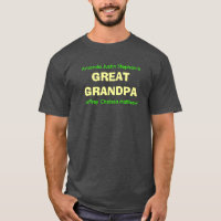 GREAT GRANDPA T-Shirt
