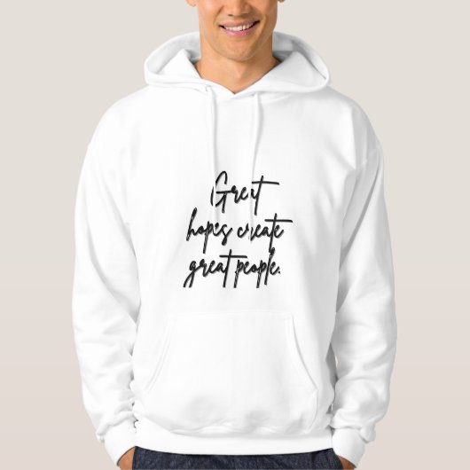 Great hopes hoodie (Voorkant)