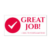 "GREAT JOB!" + Schoolleraar Naam Rubberstempel Zelfinktende Stempel (Design)