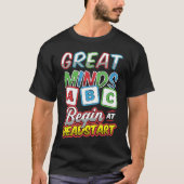 Great Minds Begin At Headstart ABCD Teacher T-shirt (Voorkant)