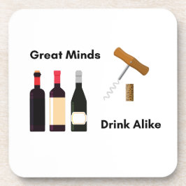Great Minds Drink Alike op een Bier Onderzetter