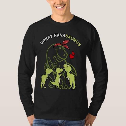 Great Nanasaurus Great Nana Tyrannosaurus Dinosaur T-shirt (Voorkant)