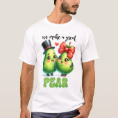 Great Pear Punny Funny Valentijn T-shirt (Voorkant)