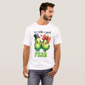 Great Pear Punny Funny Valentijn T-shirt (Voorkant volledig)