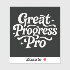 "Great Progress Pro" Motiverende Sticker