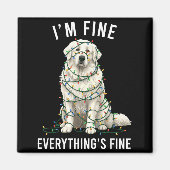 Great Pyrenees Christmas I'm Fine Everything Is Fi Magneet (Voorkant)