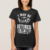 Great Retired Handyman Tool  Retirement T-shirt (Voorkant)