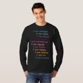 Great Self Motivational Affirmations For A Humanit T-shirt (Voorkant volledig)