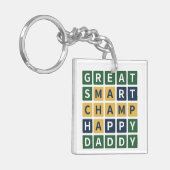 GREAT SMART CHAMP HAPPY DADDY Wordle Style Dad Sleutelhanger (Voorkant Links)