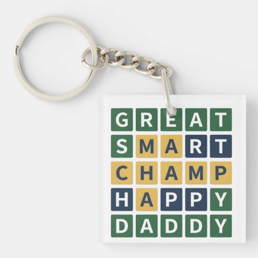 GREAT SMART CHAMP HAPPY DADDY Wordle Style Dad Sleutelhanger (Voorkant)