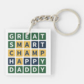 GREAT SMART CHAMP HAPPY DADDY Wordle Style Dad Sleutelhanger (Achterkant)