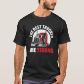 Great Texan Trucker Gezegde Longhorn Texas Truck D T-shirt (Voorkant)