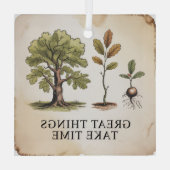 Great Things Take Time Glas Ornament (Achterkant)