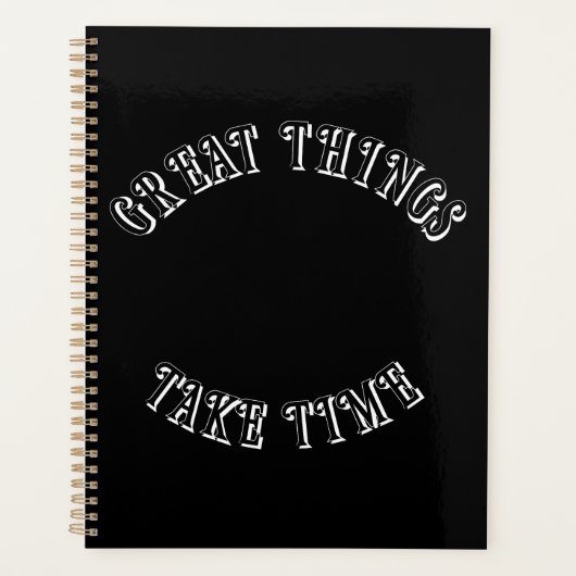 Great Things Take Time Planner (Voorkant)
