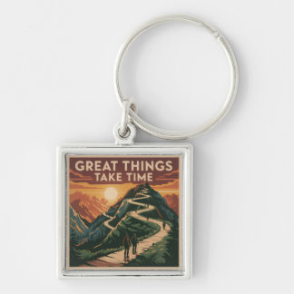 Great Things Take Time Sleutelhanger