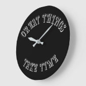 Great Things Take Time Wall Clock Grote Klok (Hoek)