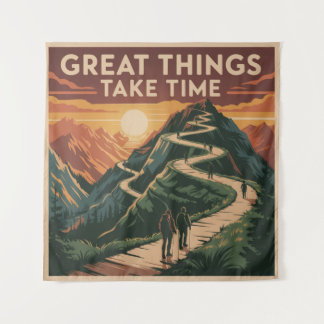 Great Things Take Time Wandkleed