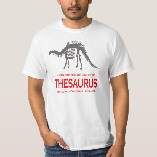 Great Vocabulary heeft het Thesaurus T-shirt niet  (Voorkant)