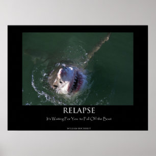 Great White Shark "Relapse"-Poster Poster
